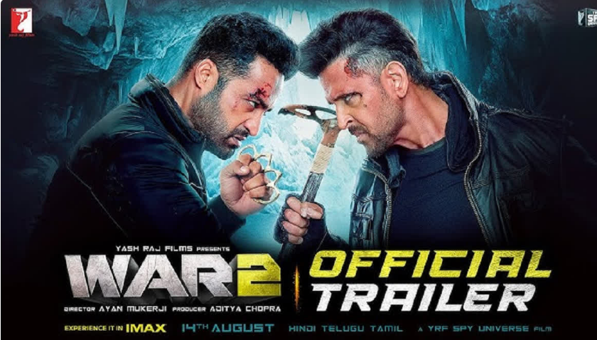 ‘वॉर 2’ का धमाकेदार ट्रेलर रिलीज: ‘2 सोल्जर, मिशन एक – इंडिया फर्स्ट’, ऋतिक रोशन और जूनियर NTR के बीच दिखी तगड़ी जंग!