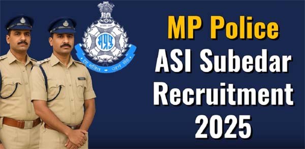 एमपी पुलिस एएसआई और सूबेदार भर्ती के प्रवेश पत्र जारी